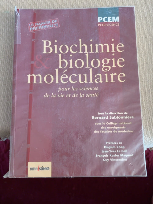 Biochimie et biologie moléculaire pour les sciences de la vie et de la santé