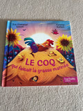 Le Coq qui faisait la grasse matinée