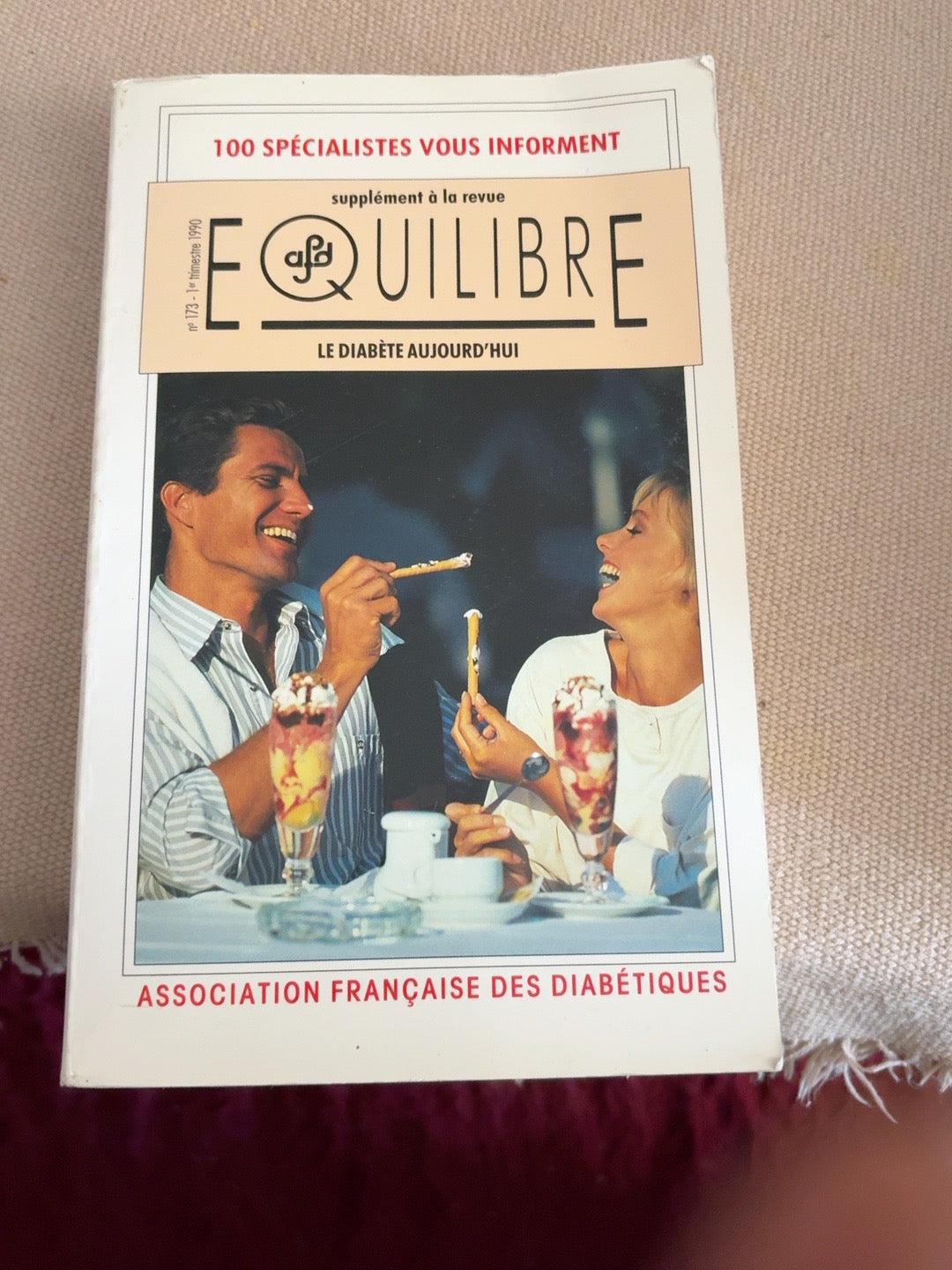 Le diabète aujourd'hui - Équilibre n°173, Association française des diabétiques