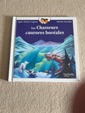 Les Chasseurs d’aurores boréales