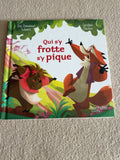 Qui s’y frotte s’y pique