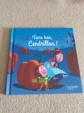 Tiens bon, Cendrillon !